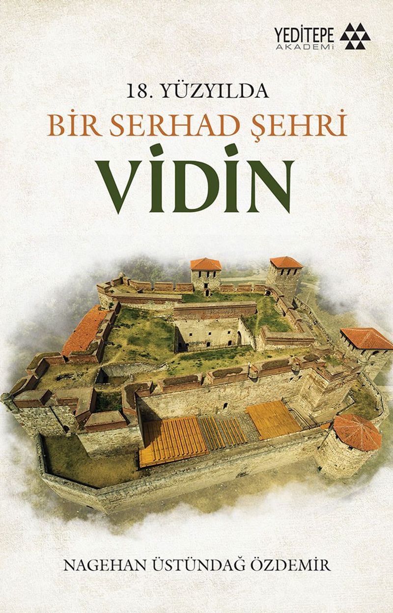 18. Yüzyılda Bir Serhad Şehri Vidin kitap kapağı