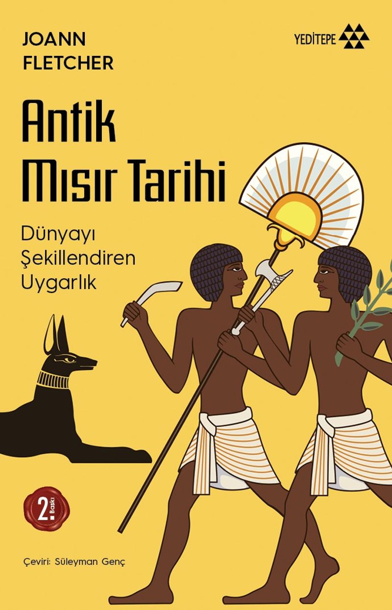 Antik Mısır Tarihi / Dünyayı Şekillendiren Uygarlık kitap kapağı