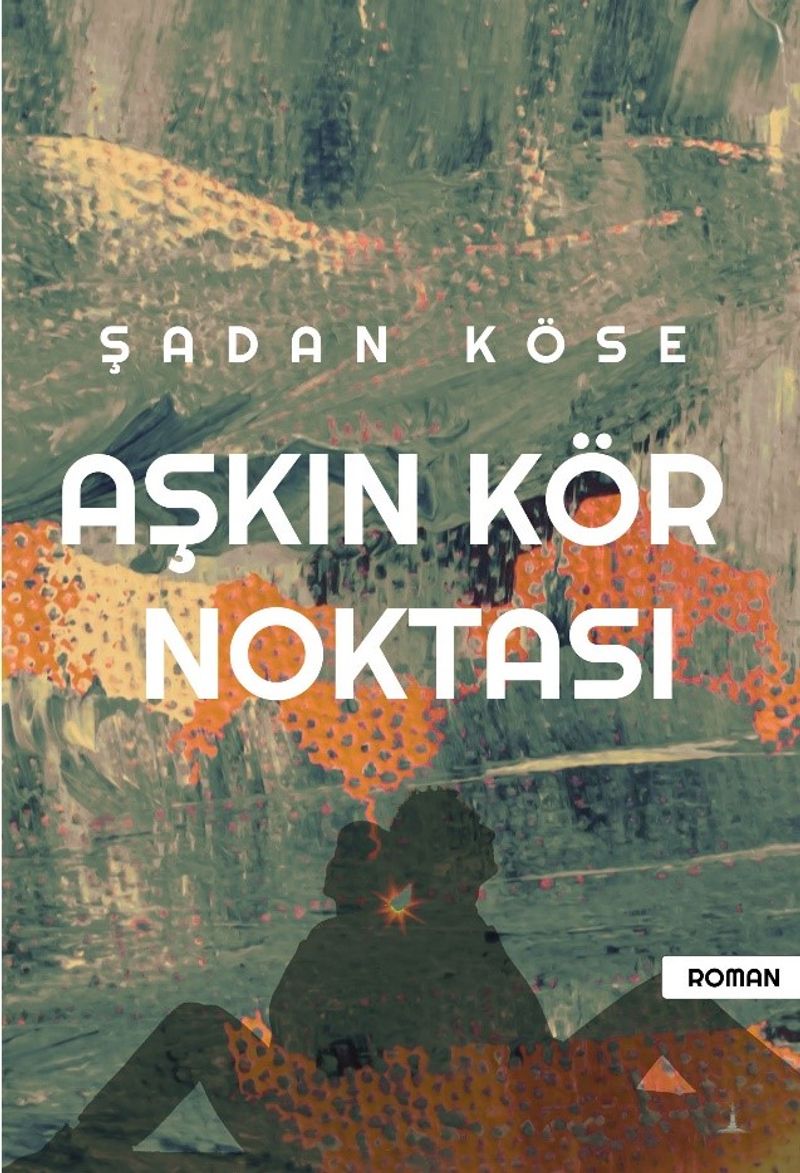 Aşkın Kör Noktası kitap kapağı