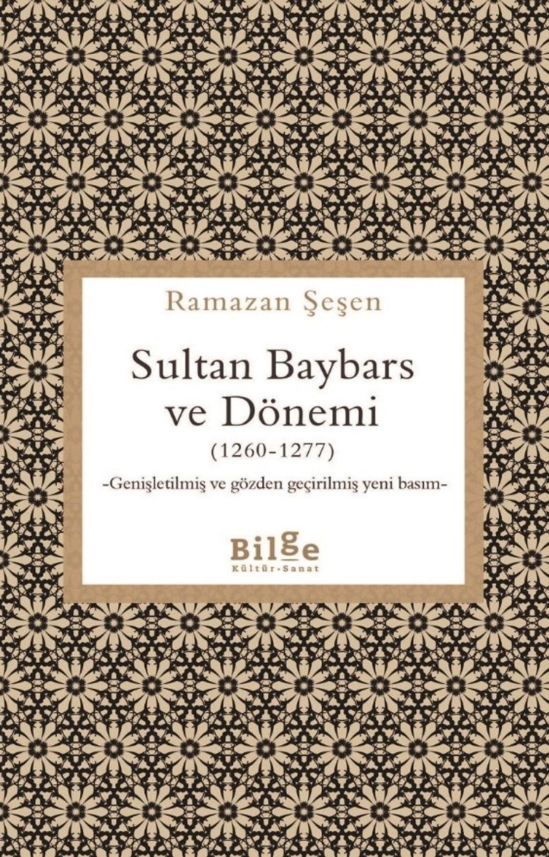 Sultan Baybars ve Dönemi (1260-1277) kitap kapağı