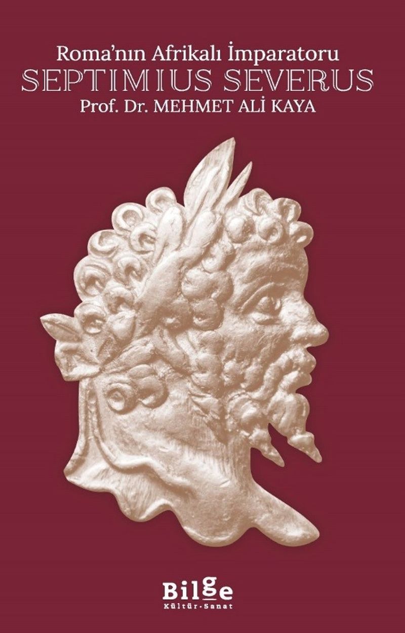 Roma'nın Afrikalı İmparatoru Septimius Severus kitap kapağı