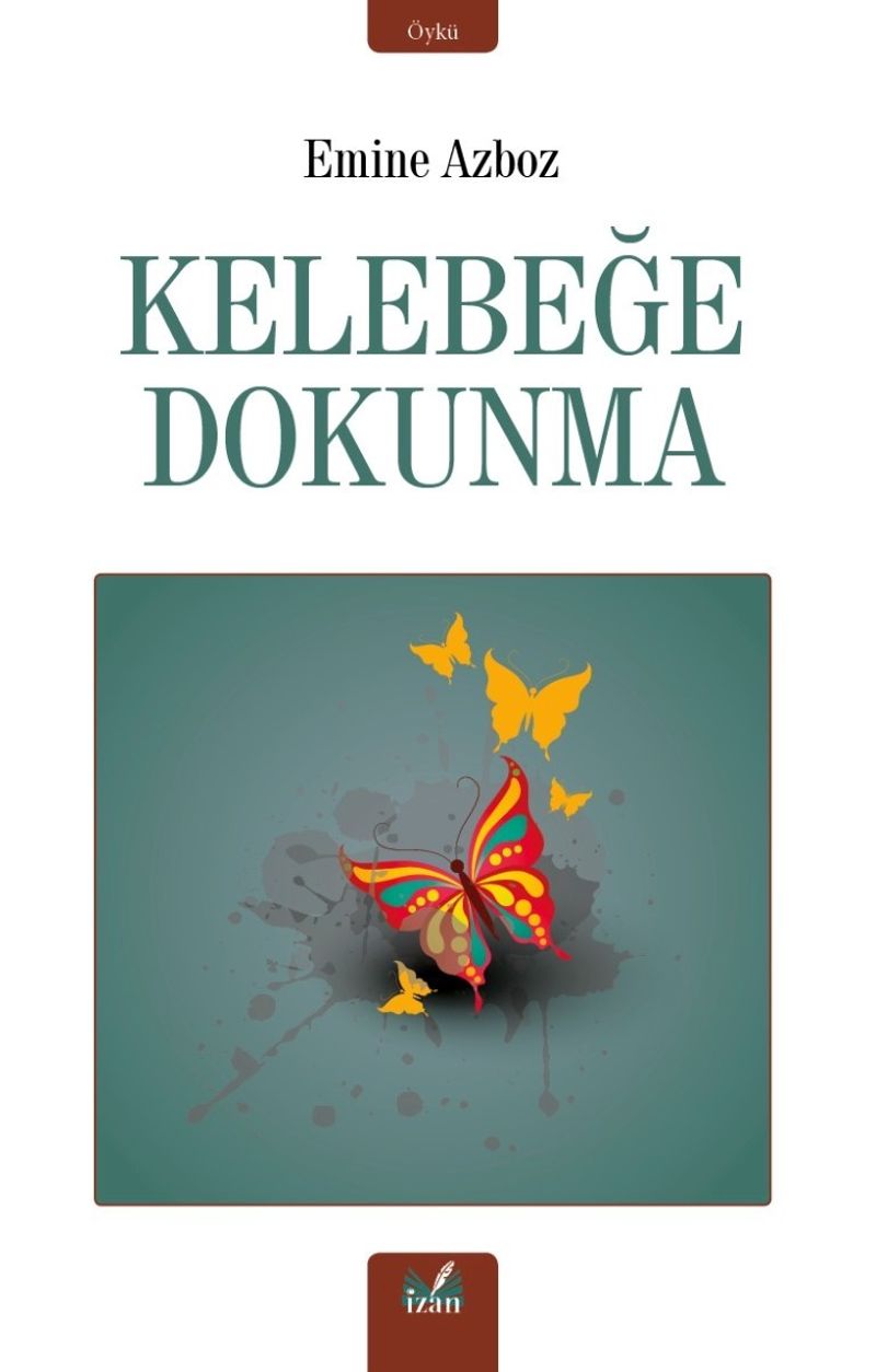 Kelebeğe Dokunma kitap kapağı