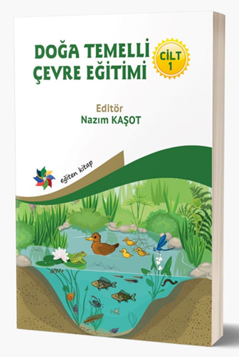 Doğa Temelli Çevre Eğitimi Cilt : 1 kitap kapağı