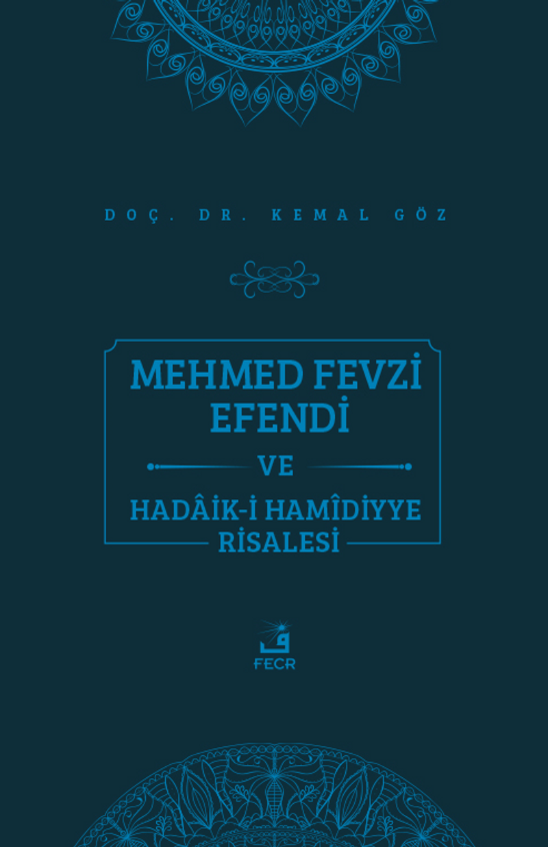 Mehmed Fevzi Efendi ve Hadaik-i Hamidiyye Risalesi kitap kapağı