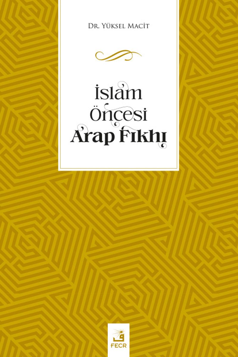 İslam Öncesi Arap Fıkhı kitap kapağı