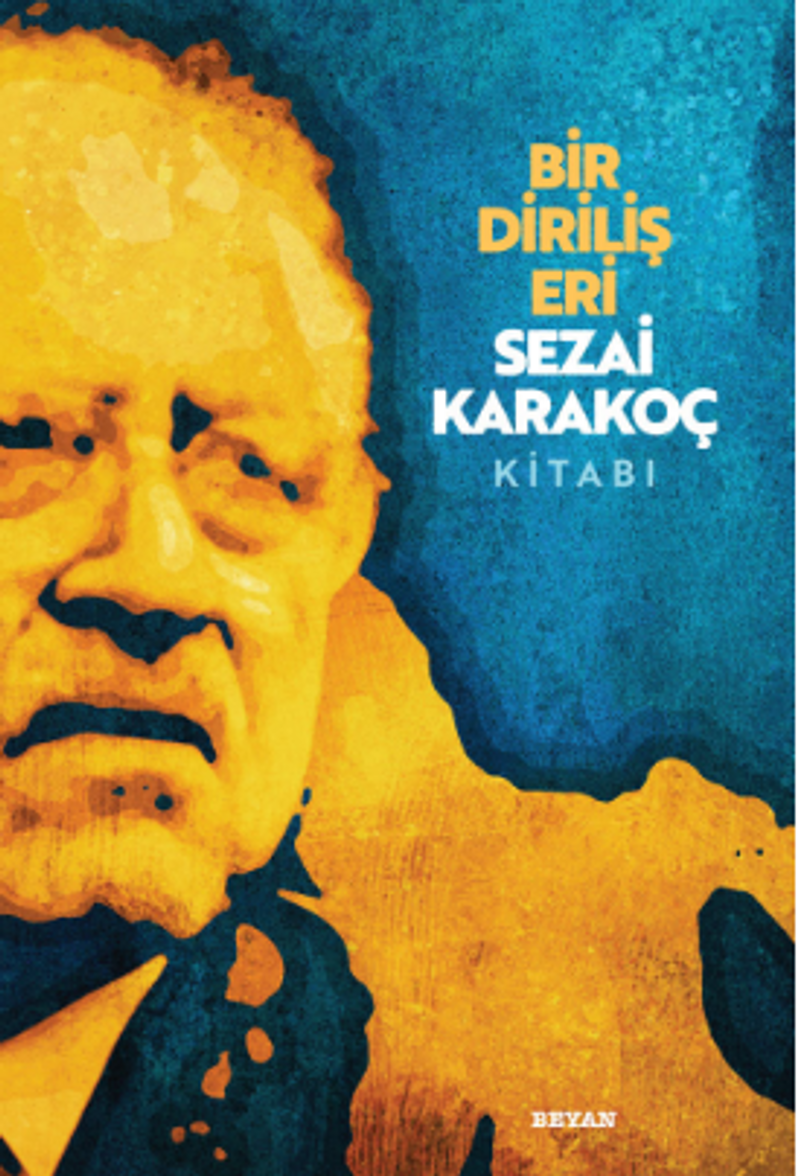 Bir Diriliş Eri Sezai Karakoç Kitabı kitap kapağı