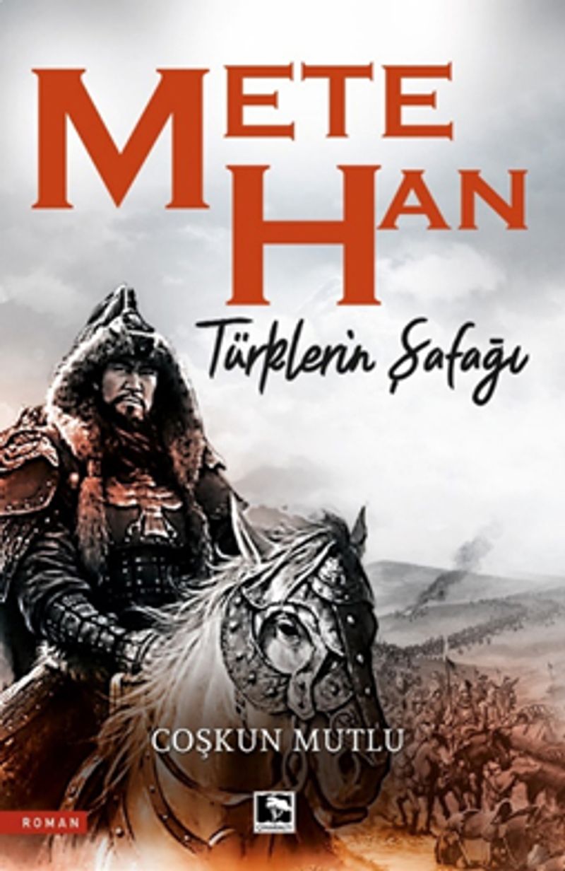 Mete Han Türklerin Şafağı kitap kapağı