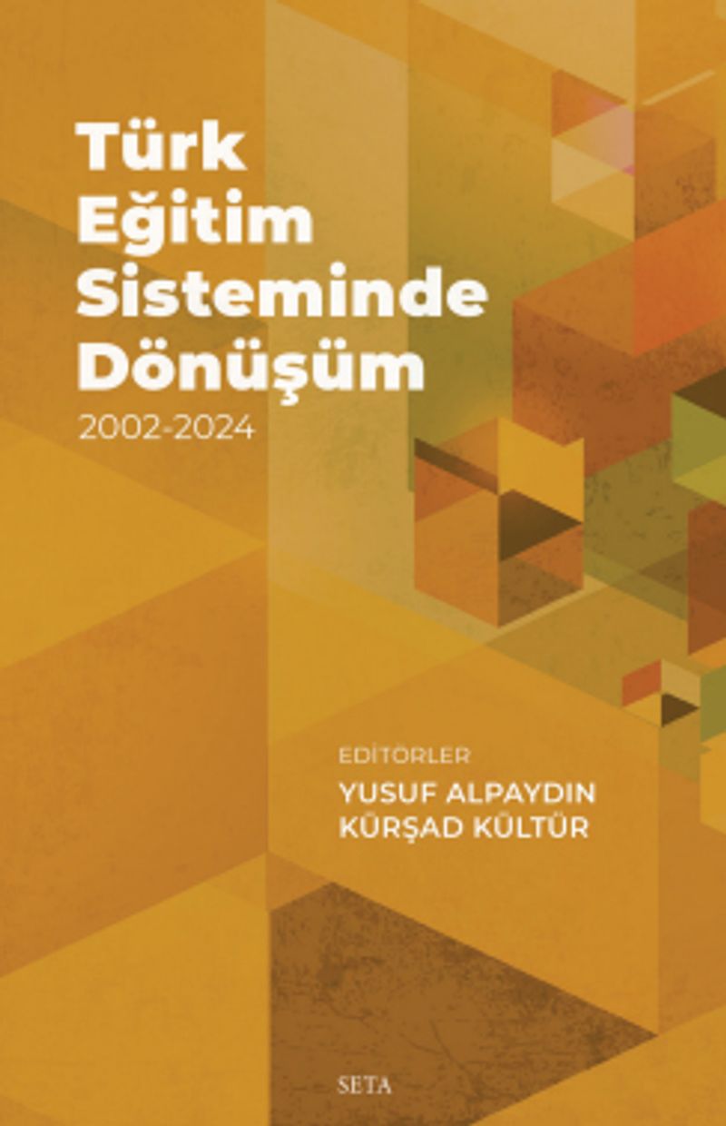 Türk Eğitim Sisteminde Dönüşüm 2002-2024 kitap kapağı