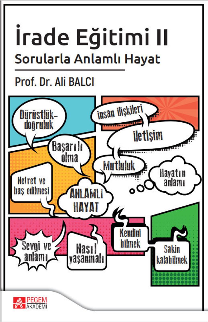 İrade Eğitimi 2 / Sorularla Anlamlı Hayat kitap kapağı