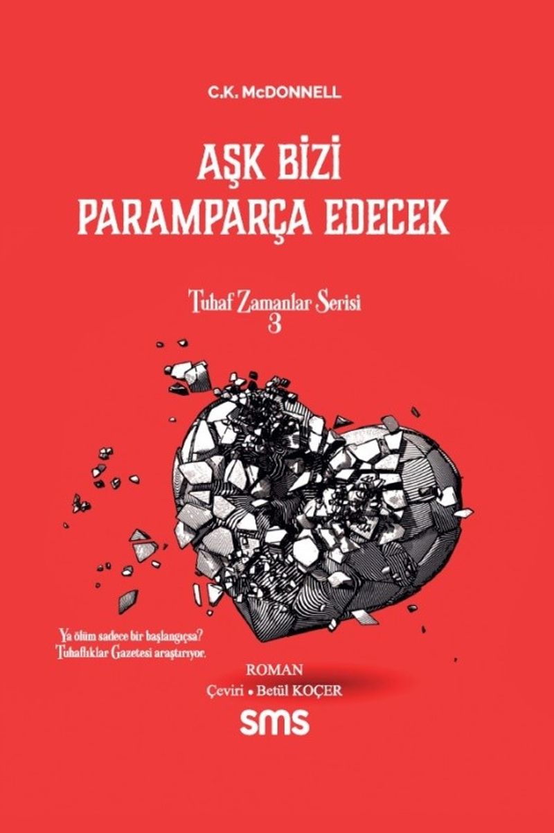 Aşk Bizi Paramparça Edecek kitap kapağı