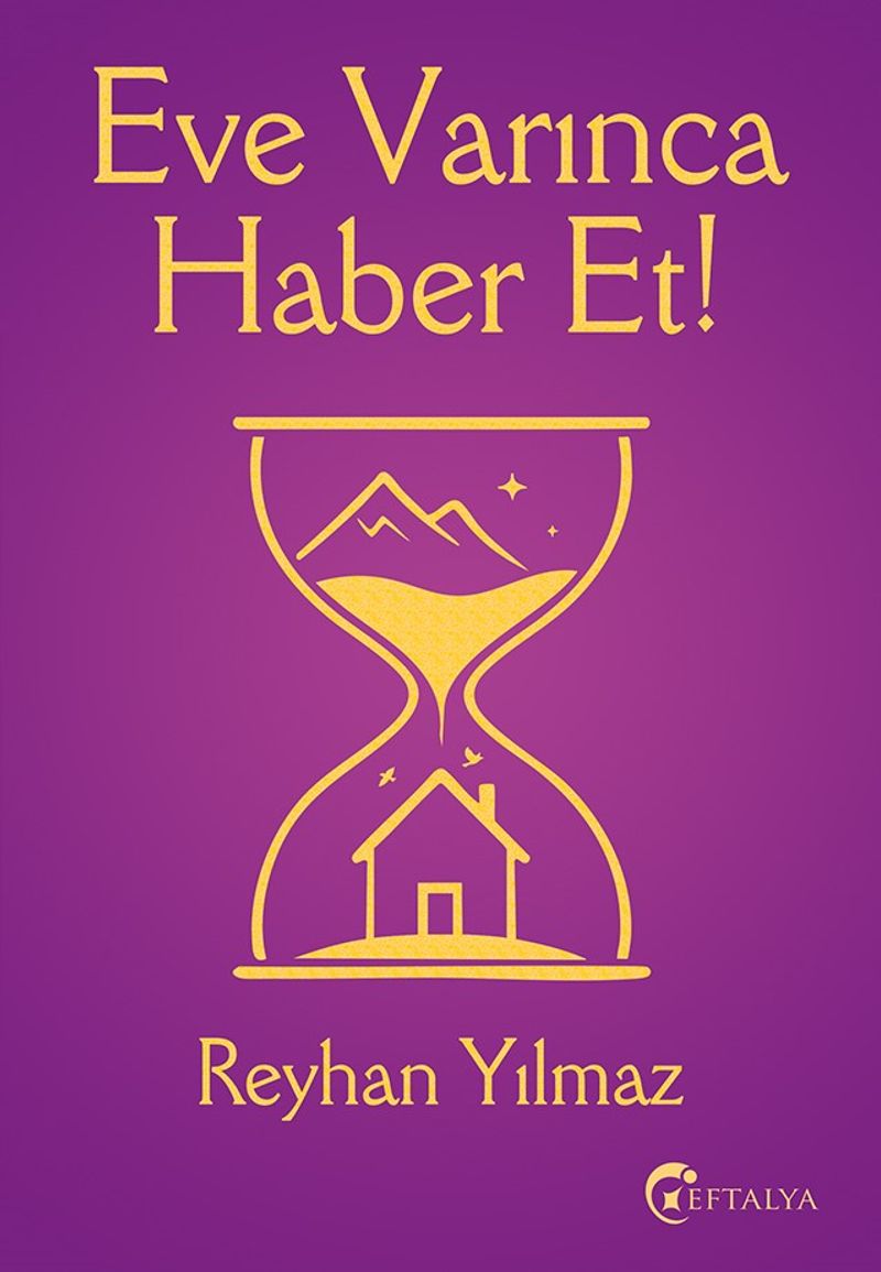 Eve Varınca Haber Et kitap kapağı