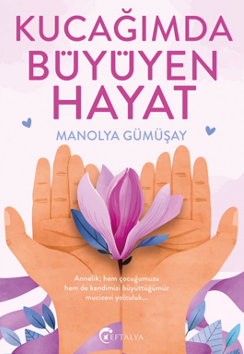 Kucağımda Büyüyen Hayat kitap kapağı