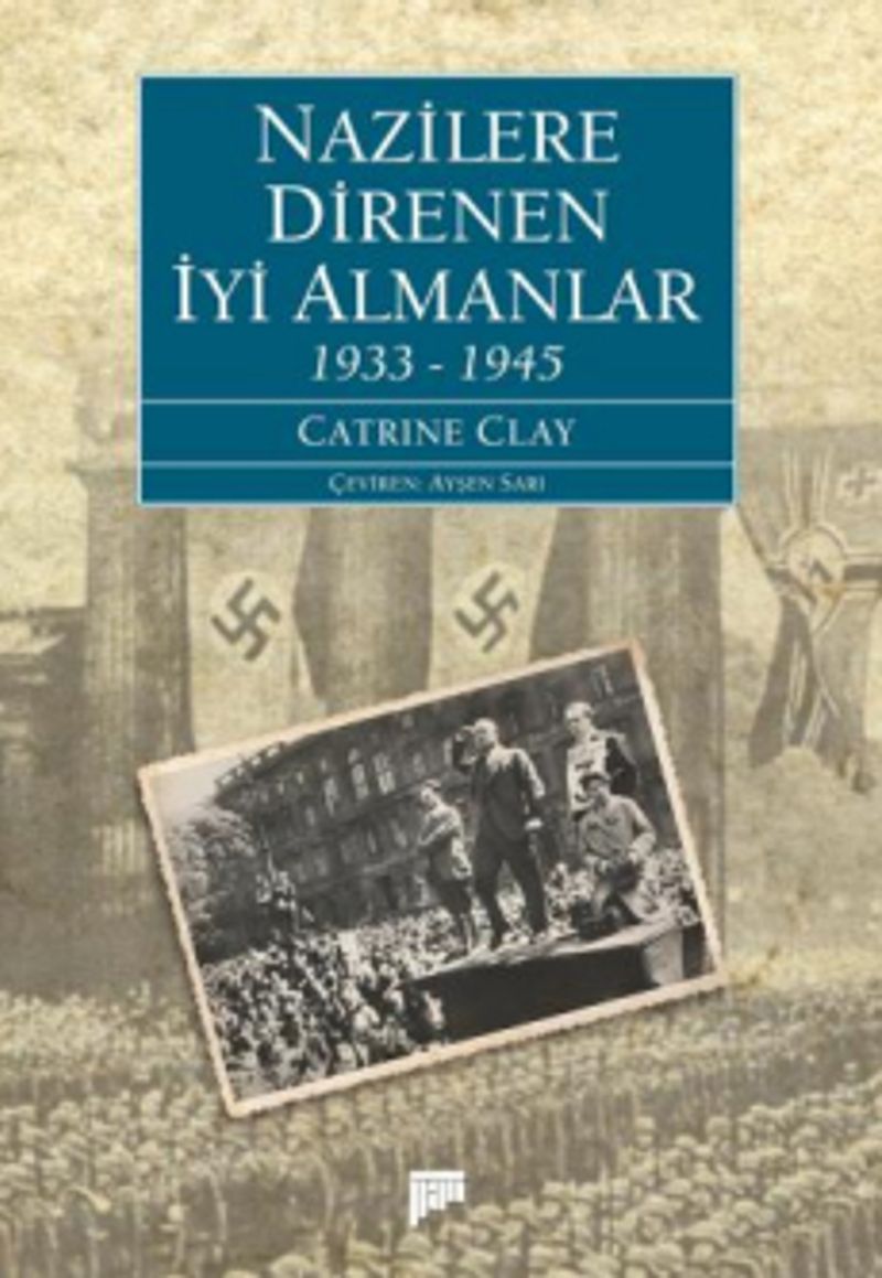 Nazilere Direnen İyi Almanlar (1933-1945) kitap kapağı