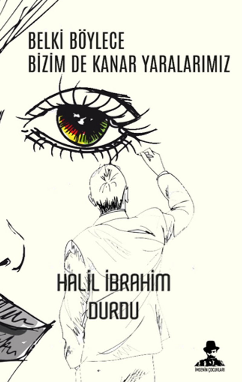 Belki Böylece Bizim De Kanar Yaralarımız kitap kapağı