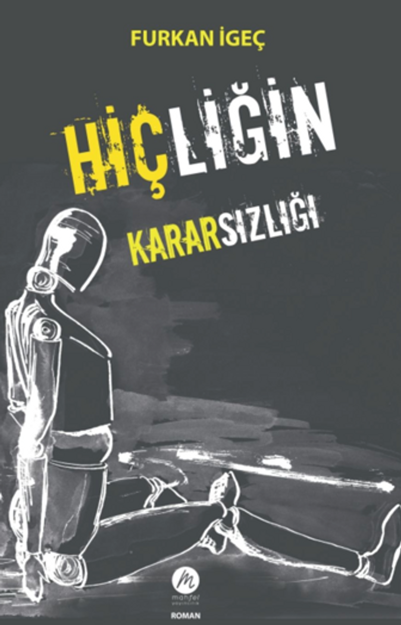 Hiçliğin Kararsızlığı kitap kapağı