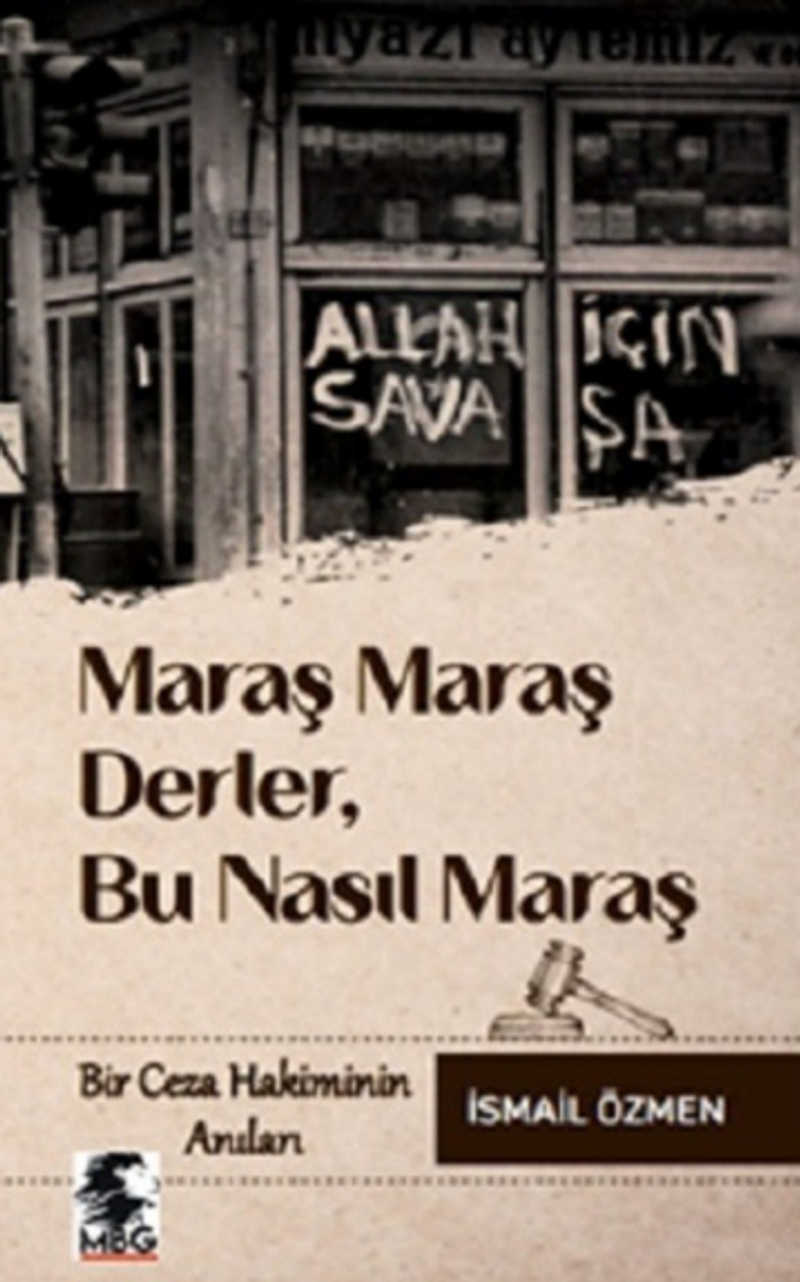 Maraş Maraş Derler, Bu Nasıl Maraş kitap kapağı