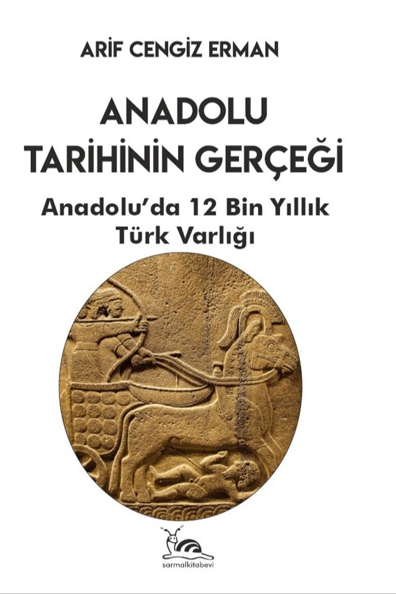 Anadolu Tarihinin Gerçeği 12 Bin Yıllık Türk Varlığı kitap kapağı