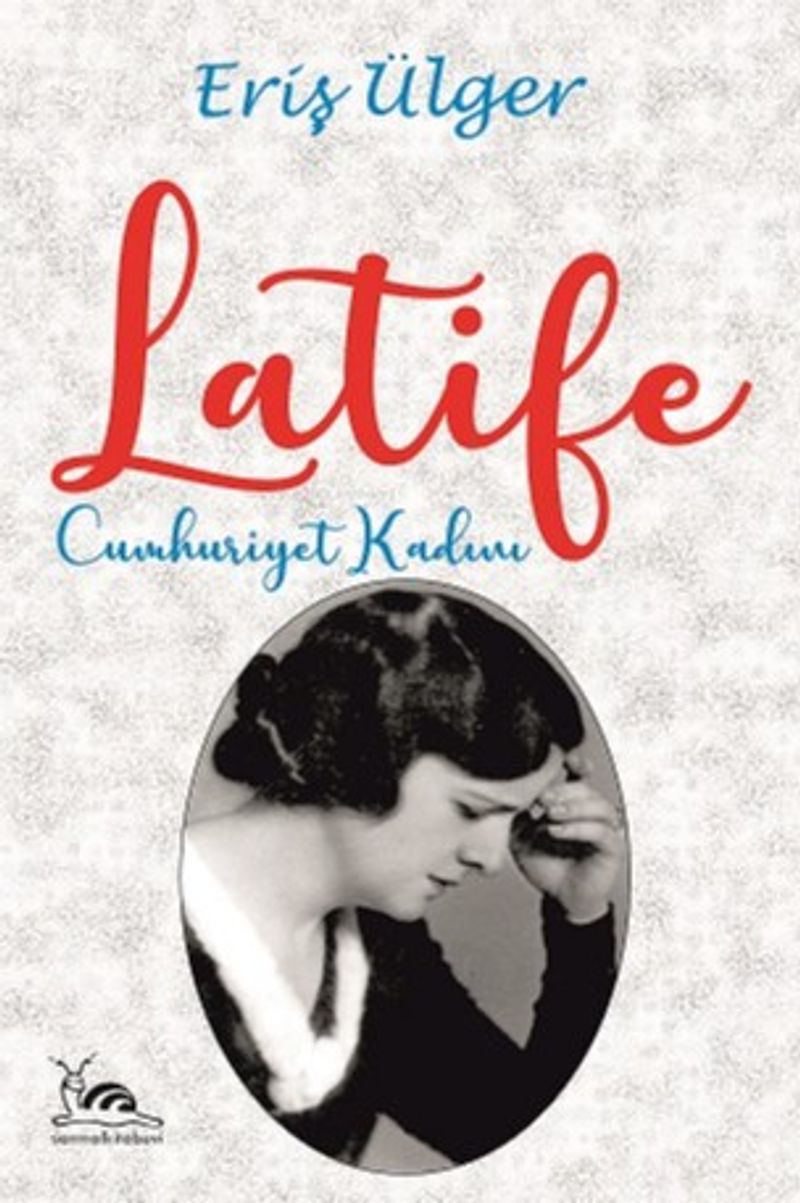 Latife Cumhuriyet Kadını kitap kapağı