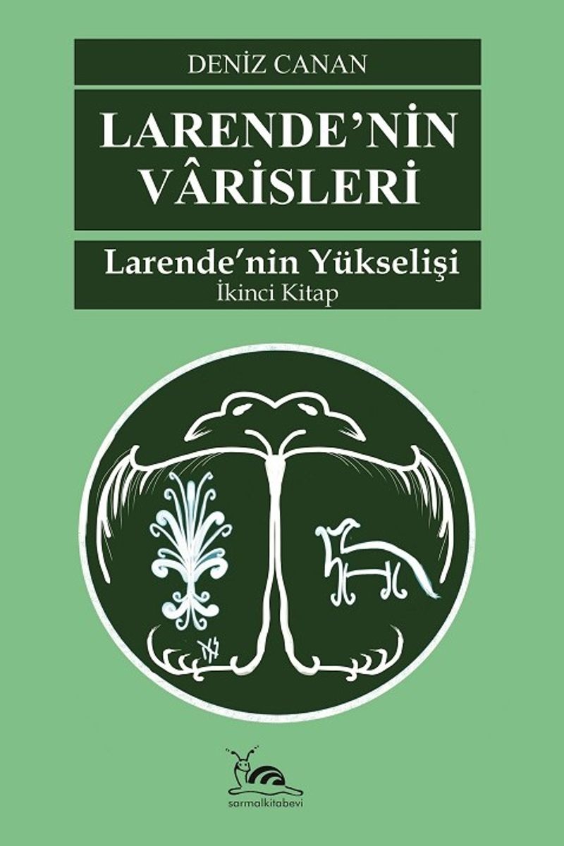 Larende'nin Varisleri Larende'nin Yükselişi 2. Cilt kitap kapağı