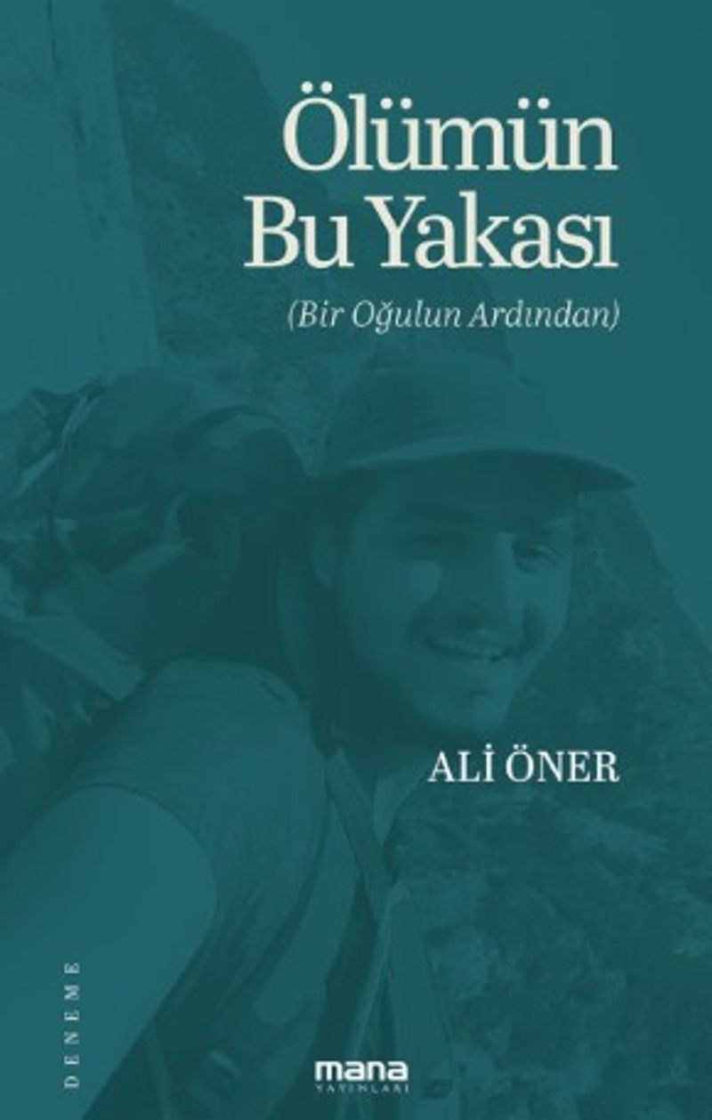 Ölümün Bu Yakası Bir Oğulun Ardından kitap kapağı