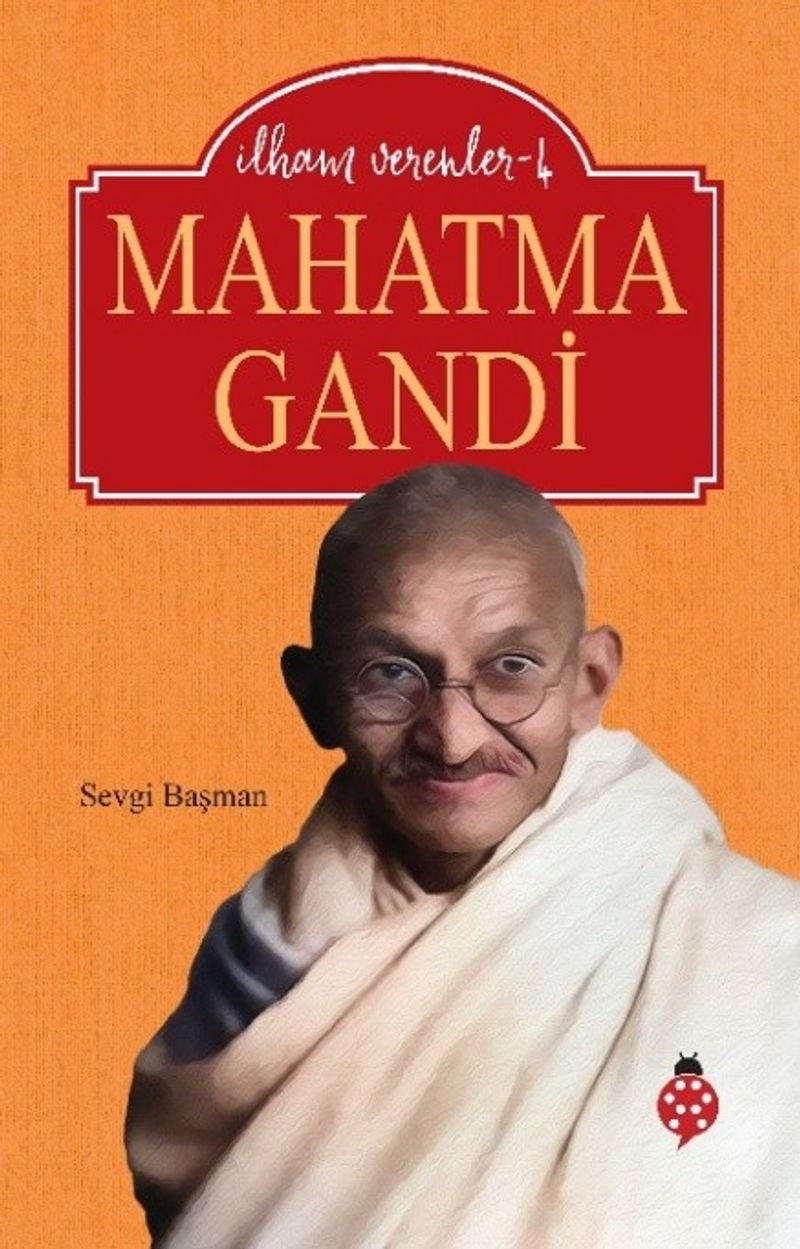 Mahatma Gandi / İlham Verenler 4 kitap kapağı