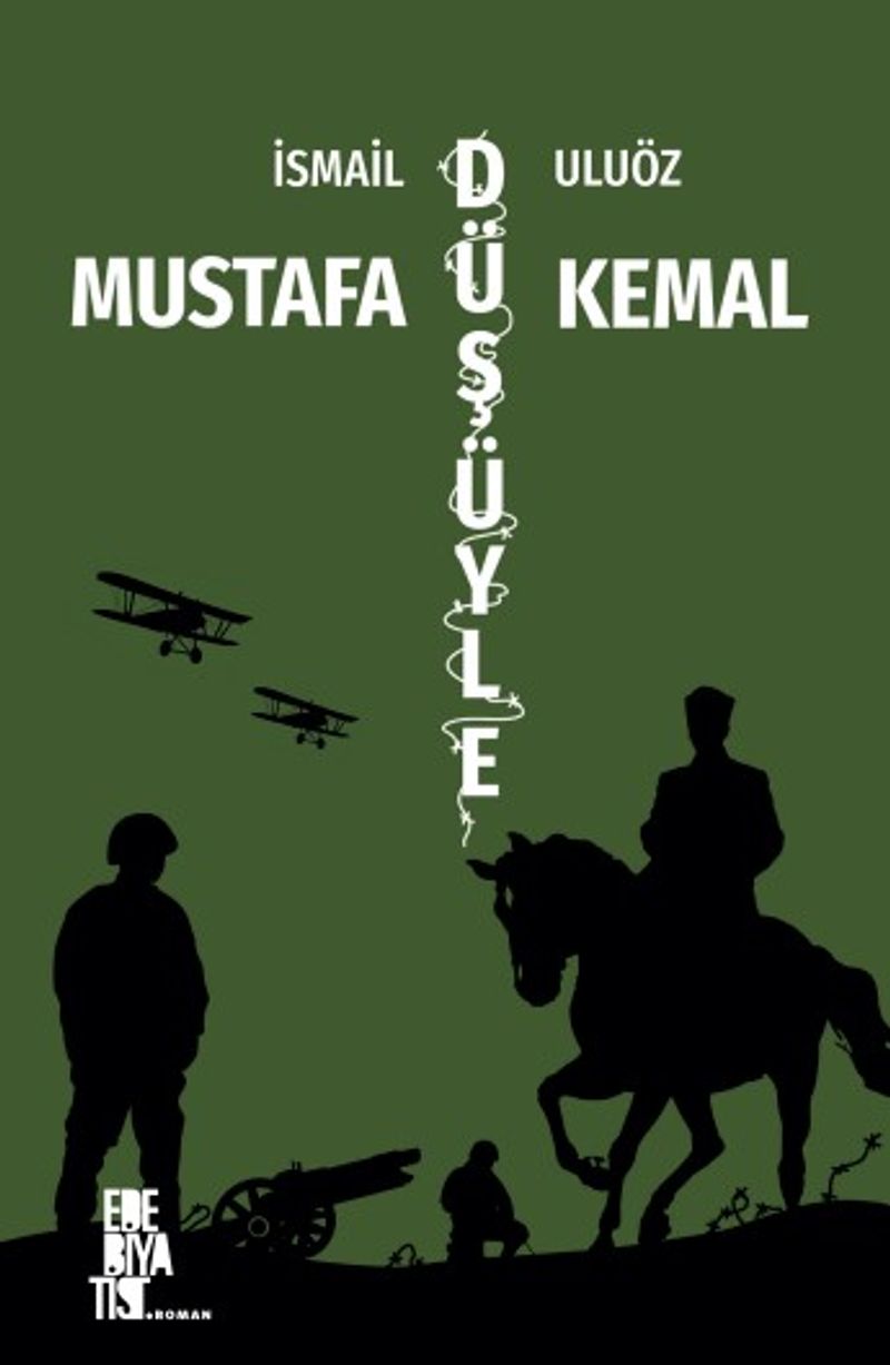 Mustafa Kemal Düşüyle kitap kapağı