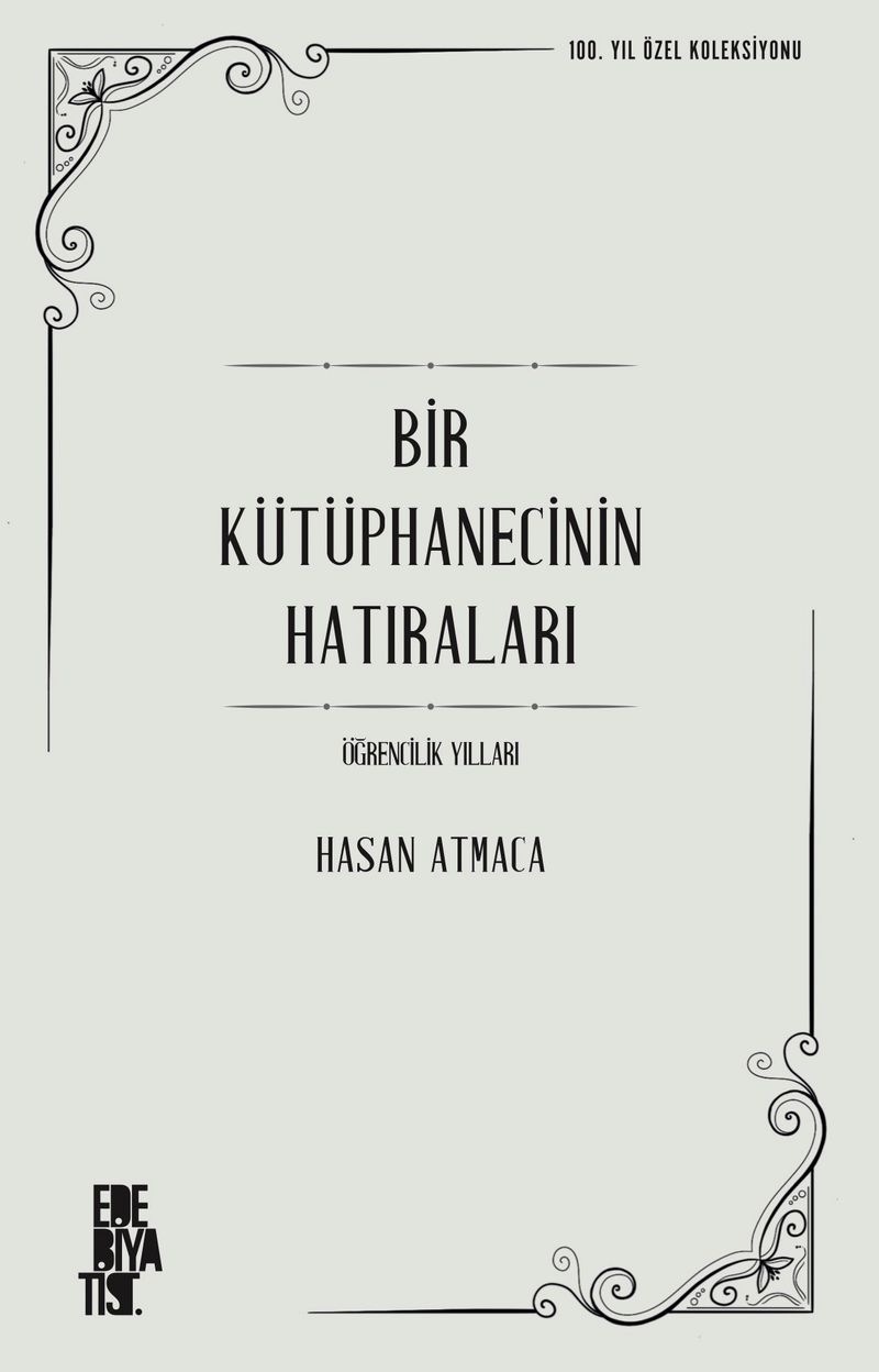 Bir Kütüphanecinin Hatıraları Öğrencilik Yılları kitap kapağı