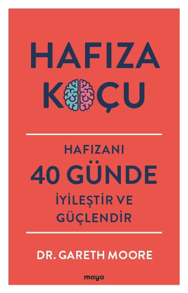 Hafıza Koçu Hafızanı 40 Günde İyileştir ve Güçlendir kitap kapağı