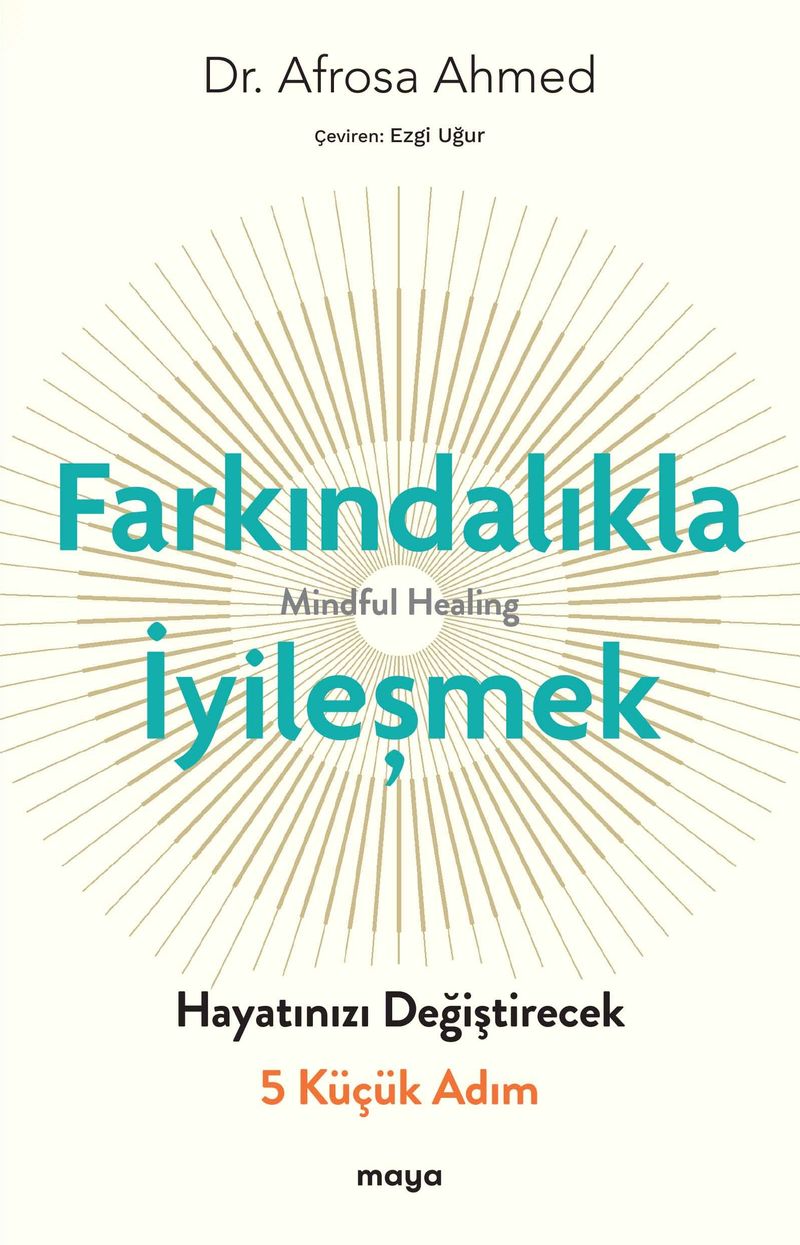 Farkındalıkla İyi̇leşmek kitap kapağı