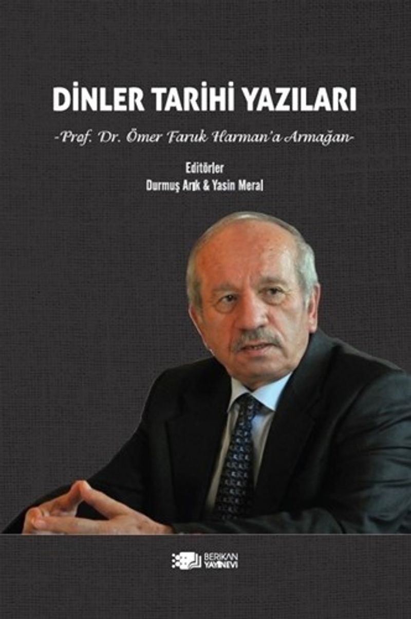Dinler Tarihi Yazıları Prof. Dr. Ömer Faruk Harman'a Armağan kitap kapağı