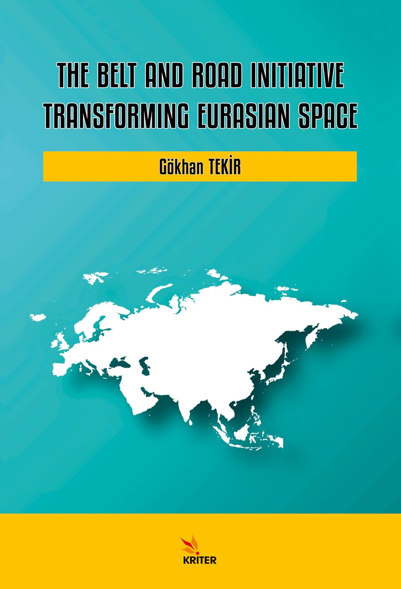 The Belt and Road Initiative: Transforming Eurasian Space kitap kapağı