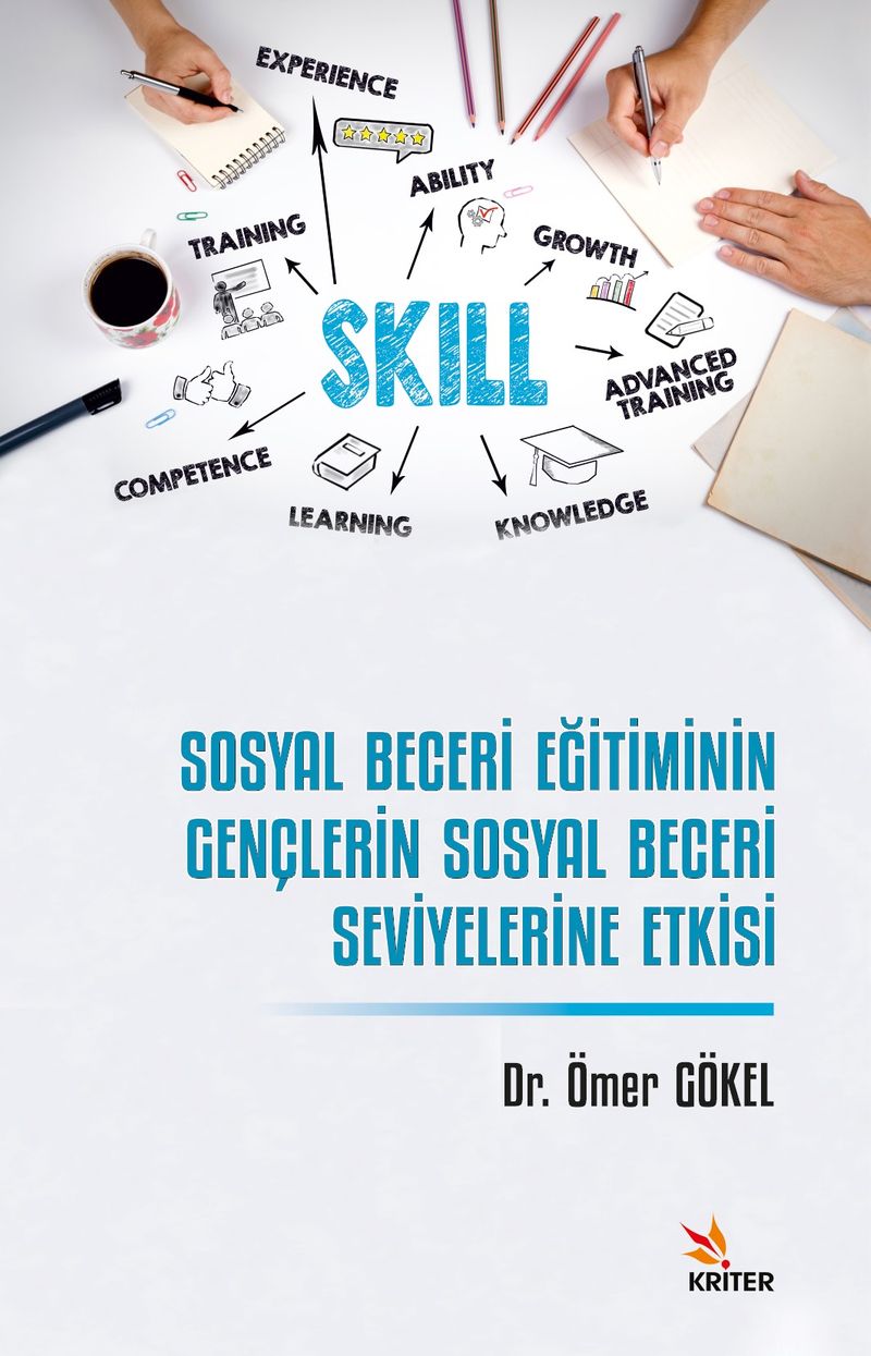 Sosyal Beceri Eğitiminin Gençlerin Sosyal Beceri Seviyelerine Etkisi kitap kapağı
