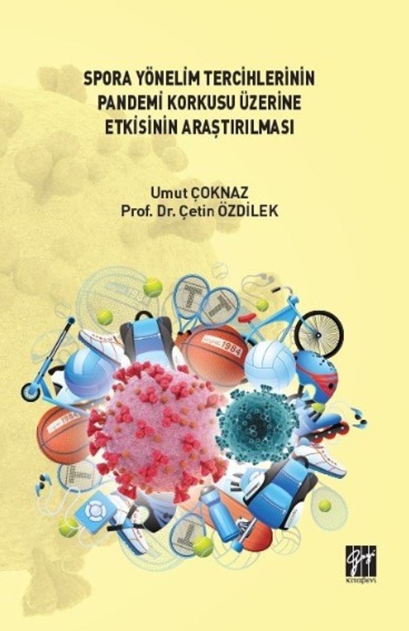 Spora Yönelim Tercihlerinin Pandemi Korkusu Üzerine Etkisinin Araştırılması kitap kapağı