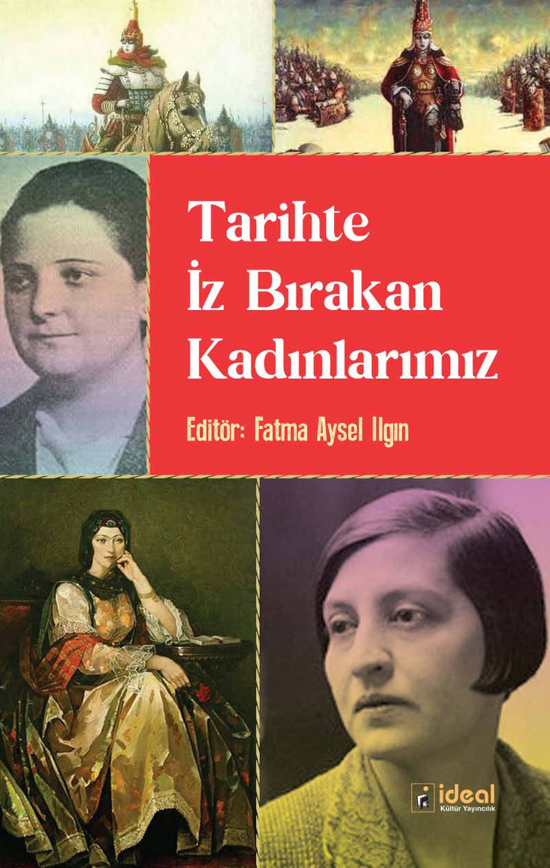 Tarihte İz Bırakan Kadınlarımız kitap kapağı