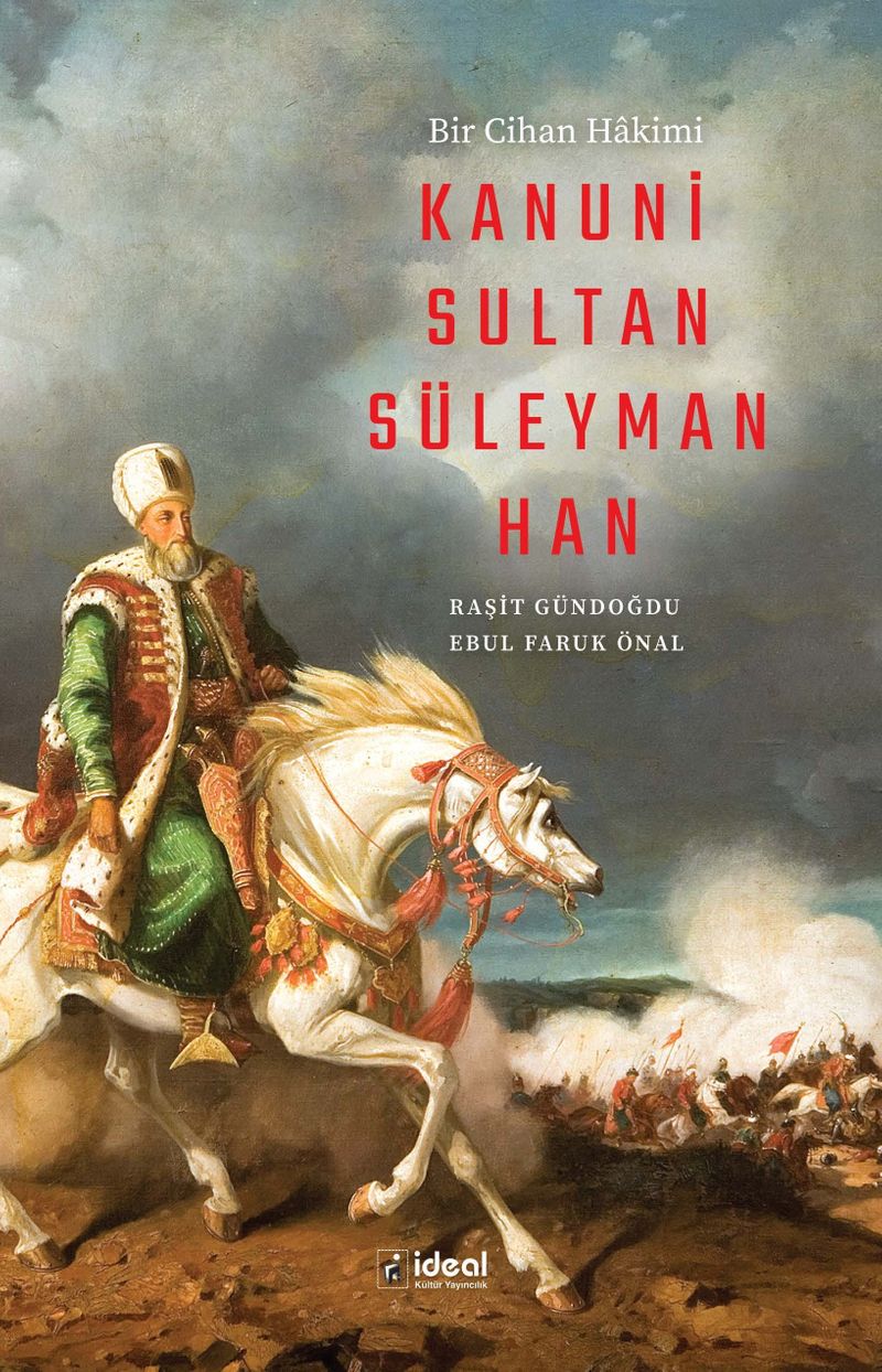 Bir Cihan Hakimi Kanuni Sultan Süleyman Han kitap kapağı