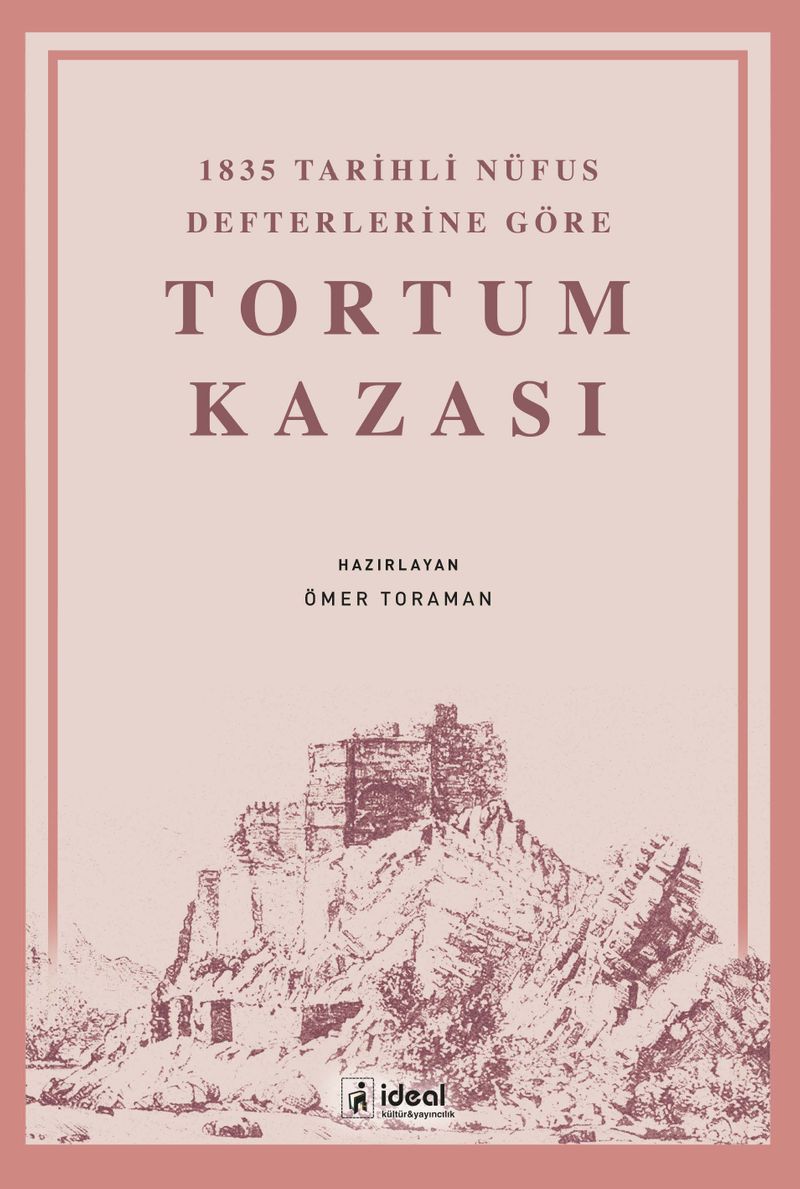 1835 Tarihli Nüfus Defterlerine Göre Tortum Kazası kitap kapağı
