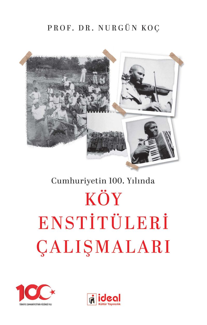 Cumhuriyetin 100.Yılında Köy Enstitüleri Çalışmaları kitap kapağı