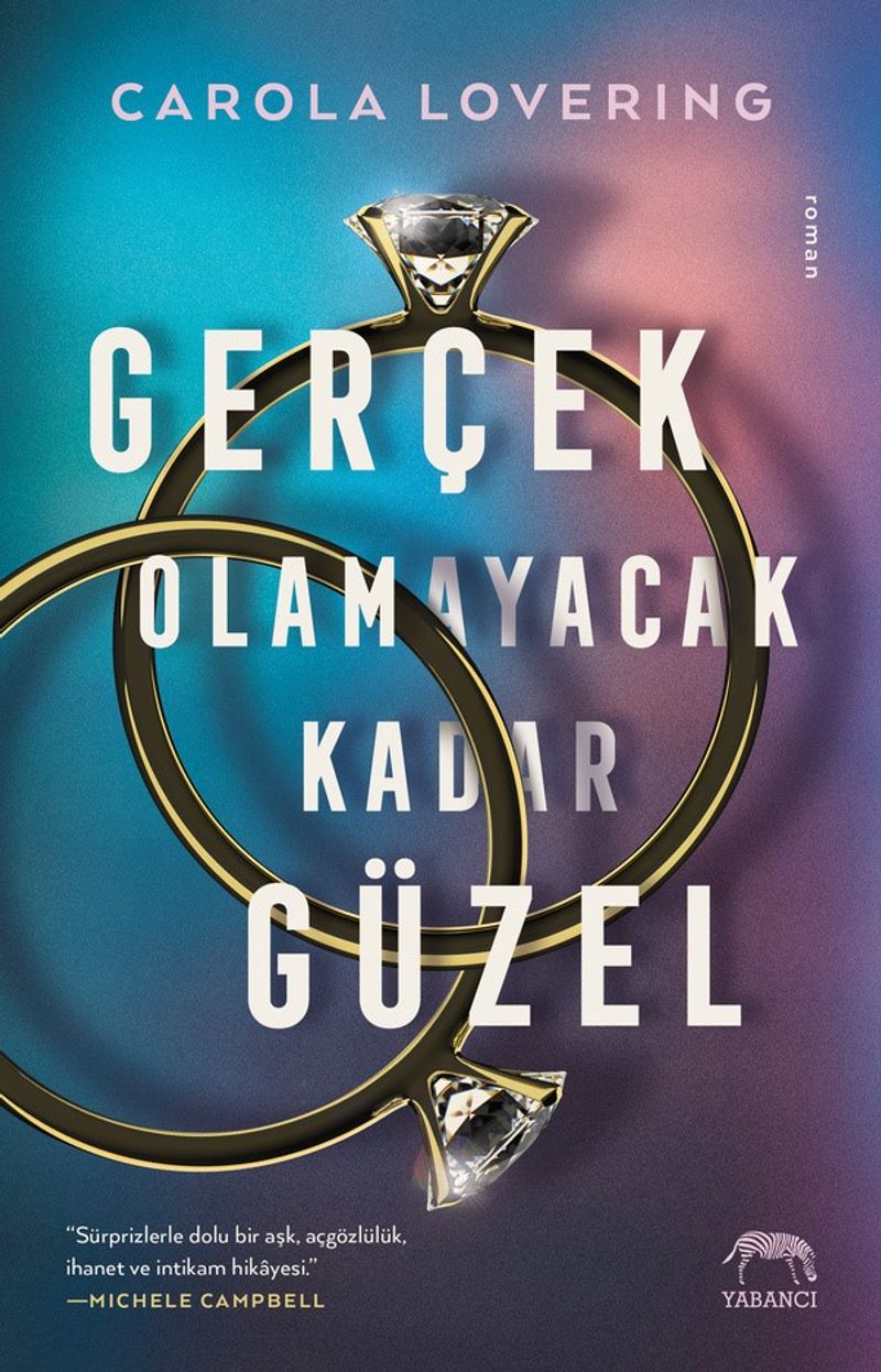 Gerçek Olamayacak Kadar Güzel kitap kapağı