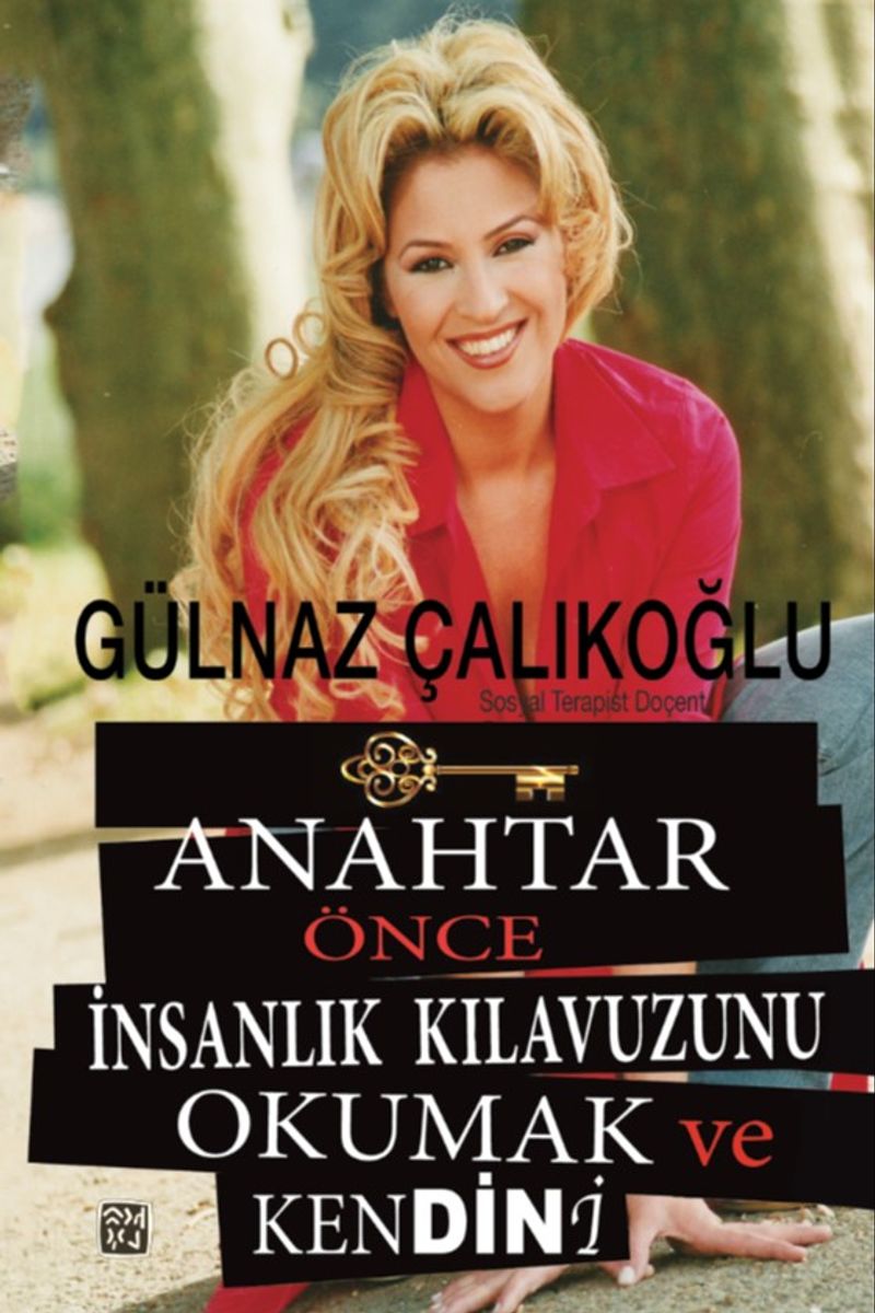Anahtar Önce İnsanlık Kılavuzunu Okumak ve Kendini kitap kapağı
