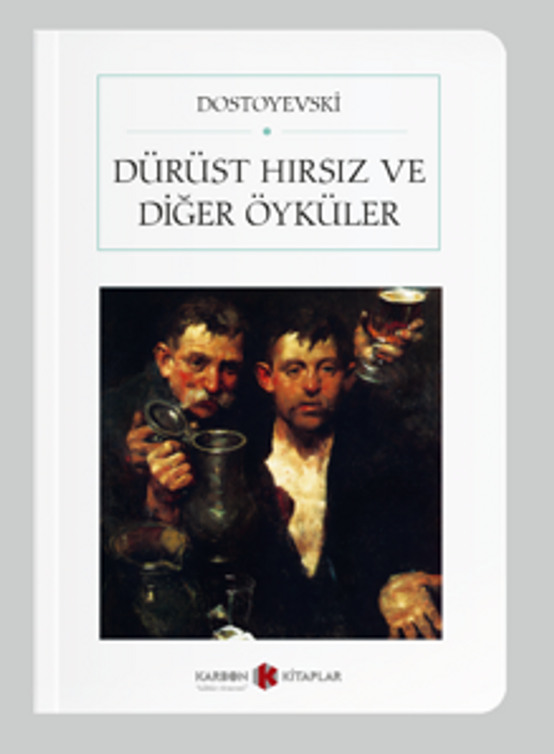 Dürüst Hırsız ve Diğer Öyküler (Cep Boy) (Tam Metin) kitap kapağı