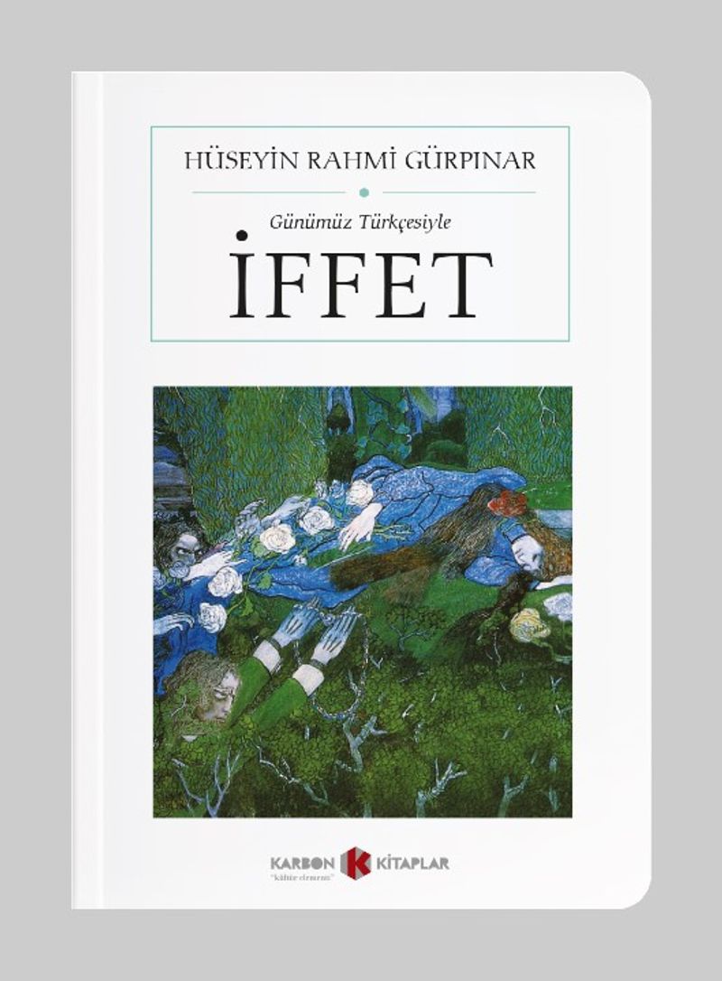 İffet (Cep Boy) (Günümüz Türkçesiyle)(Tam Metin) kitap kapağı