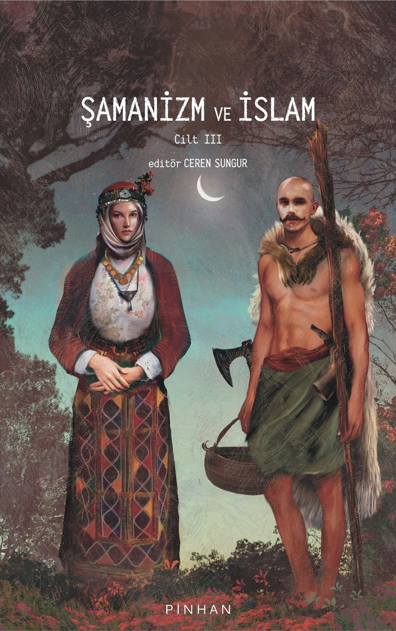 Şamanizm ve İslam (Cilt 3) kitap kapağı