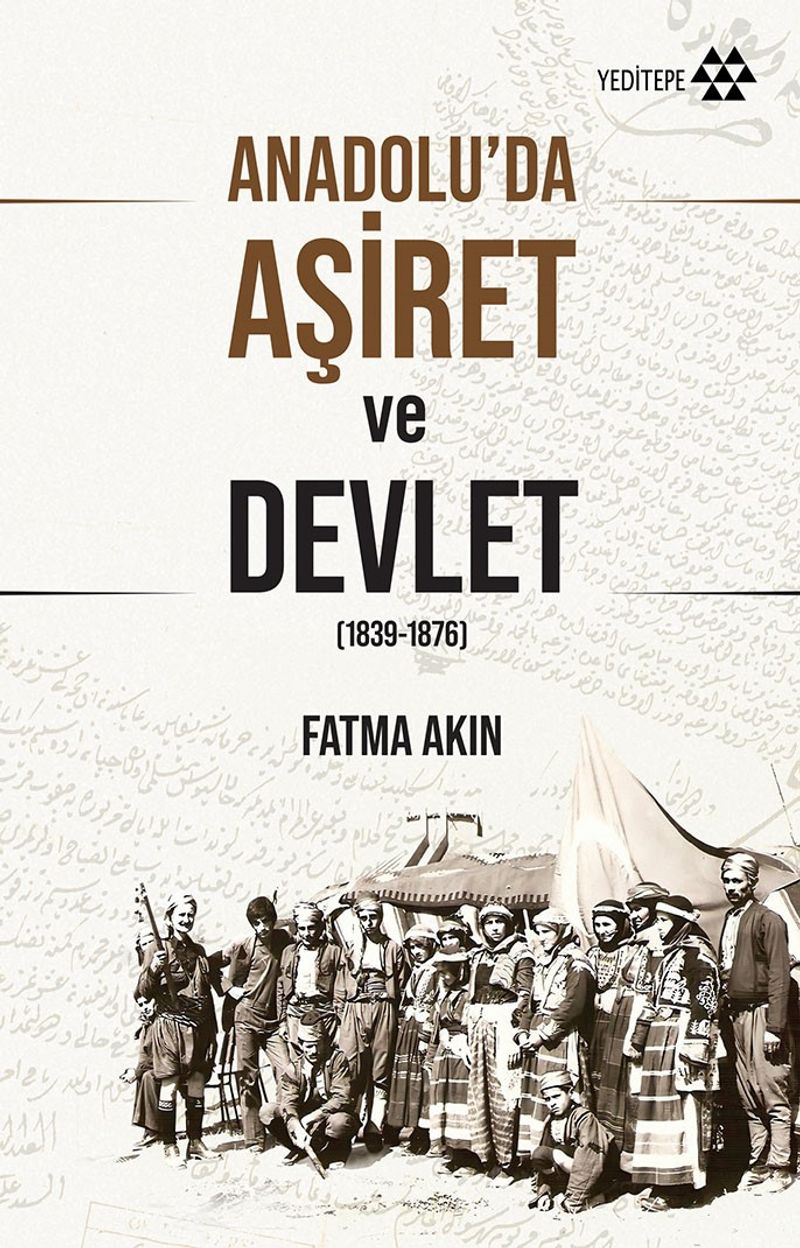 Anadolu'da Aşiret ve Devlet kitap kapağı