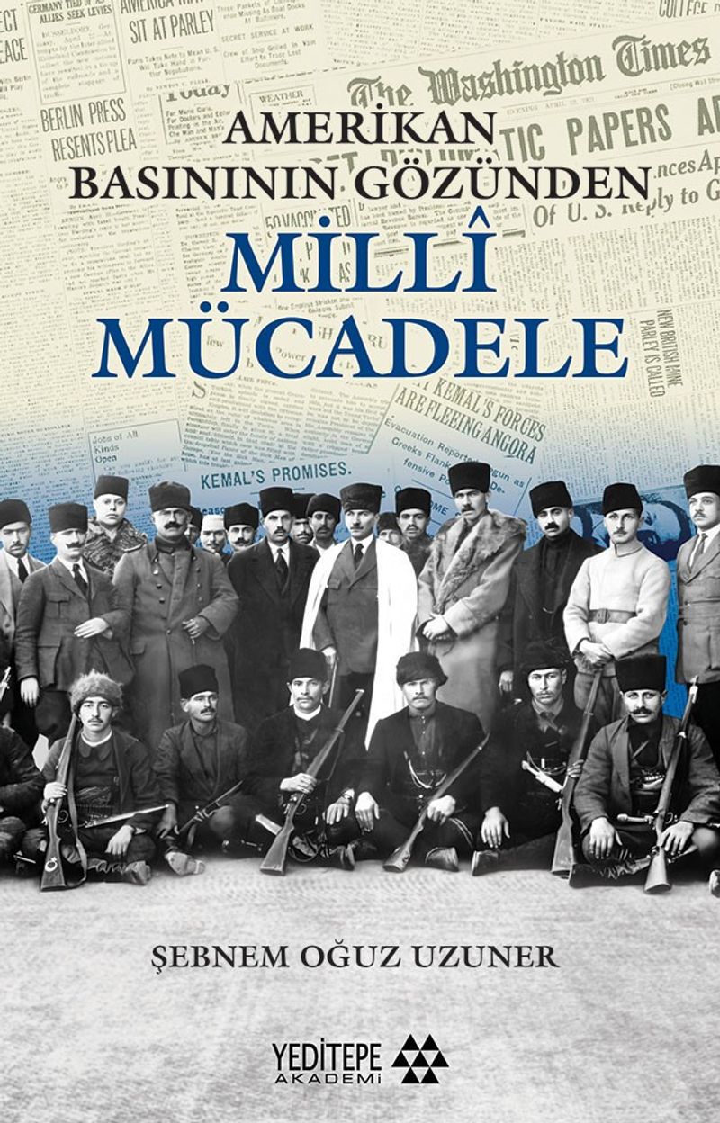 Amerikan Basınının Gözünden Milli Mücadele kitap kapağı