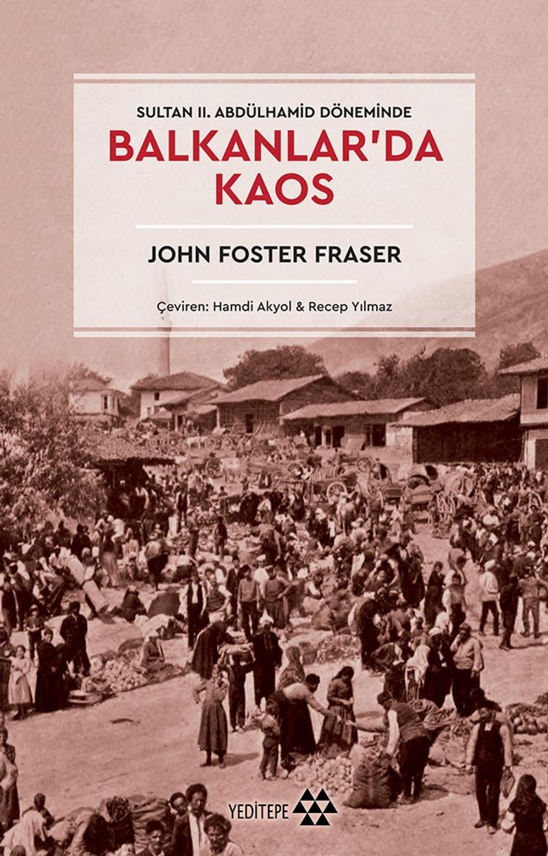 Sultan II. Abdülhamid Döneminde Balkanlar'da Kaos kitap kapağı