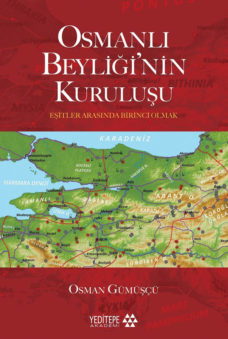 Osmanlı Beyliği'nin Kuruluşu Eşitler Arasında Birinci Olmak kitap kapağı