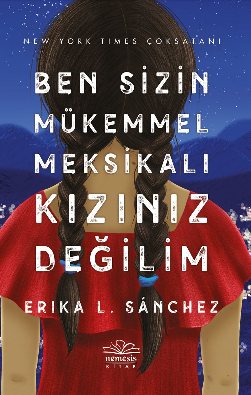 Ben Sizin Mükemmel Meksikalı Kızınız Değilim kitap kapağı