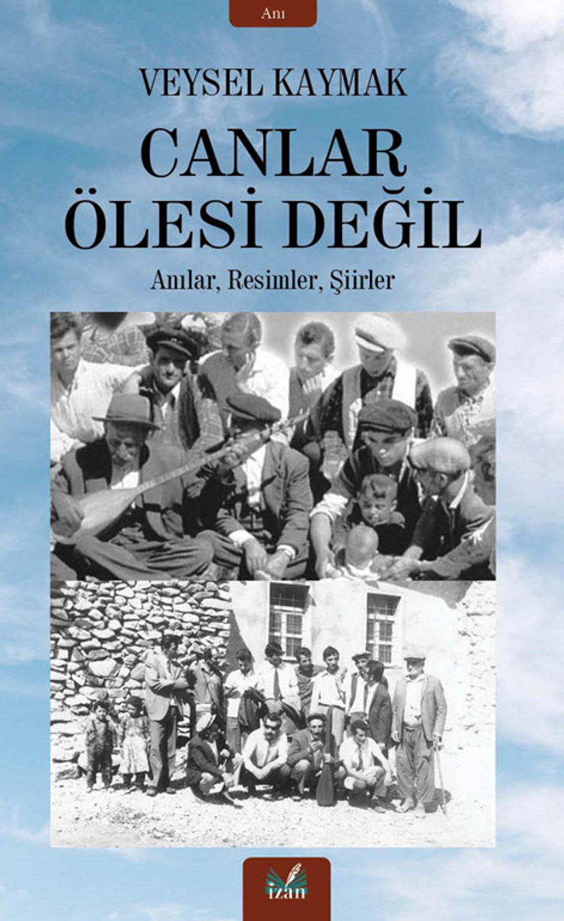 Canlar Ölesi Değil kitap kapağı
