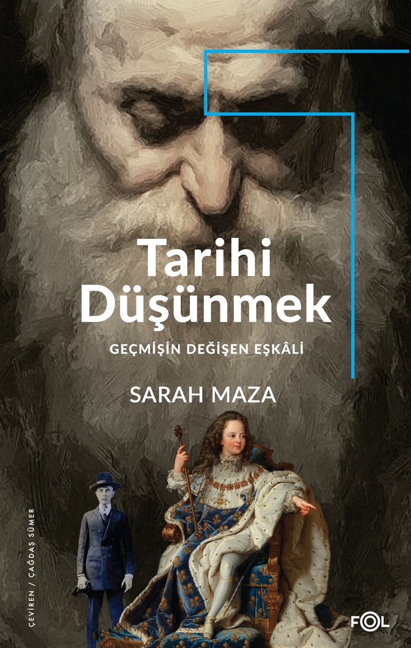 Tarihi Düşünmek Geçmişin Değişen Eşkali kitap kapağı