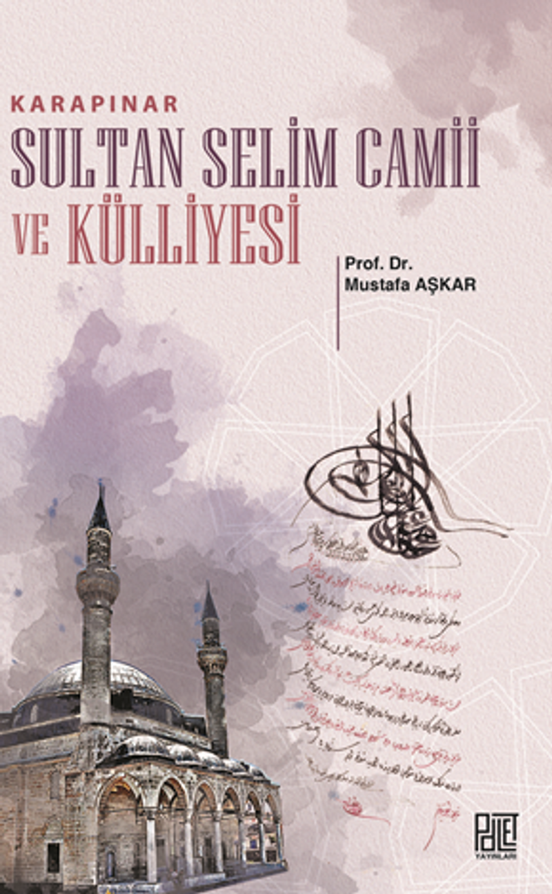 Karapınar Sultan Selim Camii Ve Külliyesi kitap kapağı